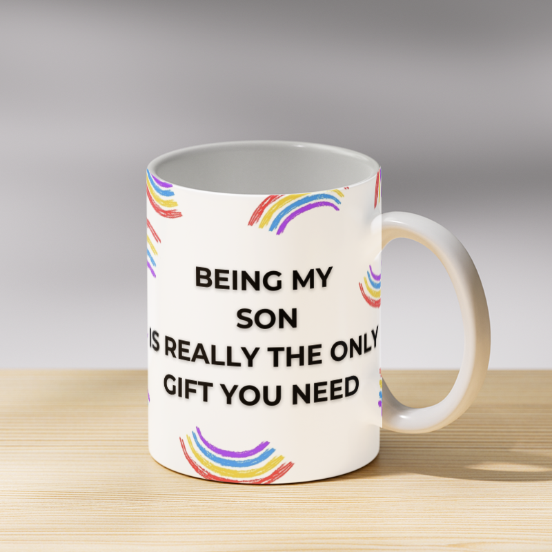 Being My Son Coffee Mug