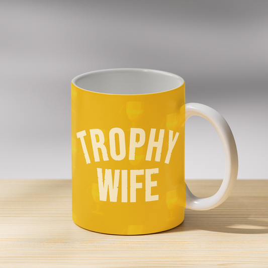 Trophy Wife Coffee Mug