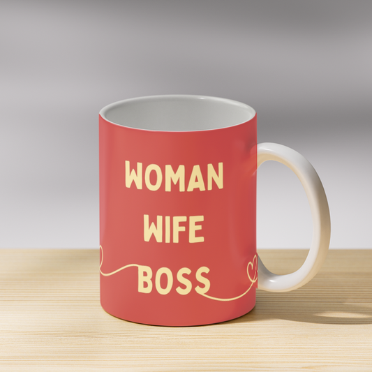 Woman Wife and Boss Coffee Mug