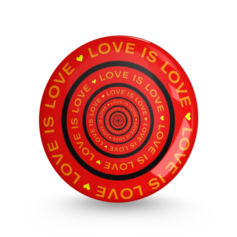 Love is Always Love Pin-back Button Badge