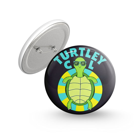 Turtley Cool Pin-back Button Badge