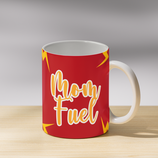 Mom Fuel Coffee Mug