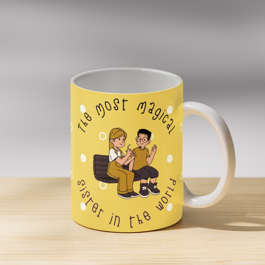 Most Magical Sister in the World Coffee Mug