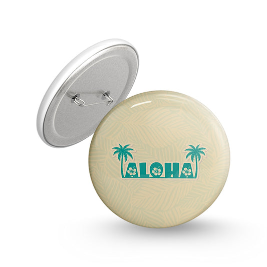 Aloha Pin-back Button Badge