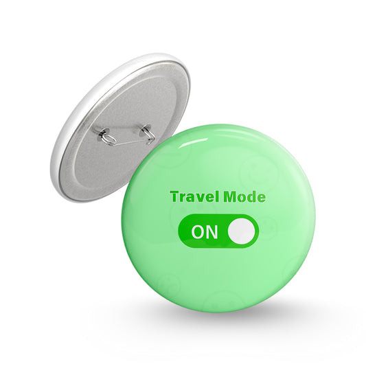 Travel Mode On Pin-back Button Badge