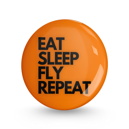 Fly and Repeat Pin-back Button Badge