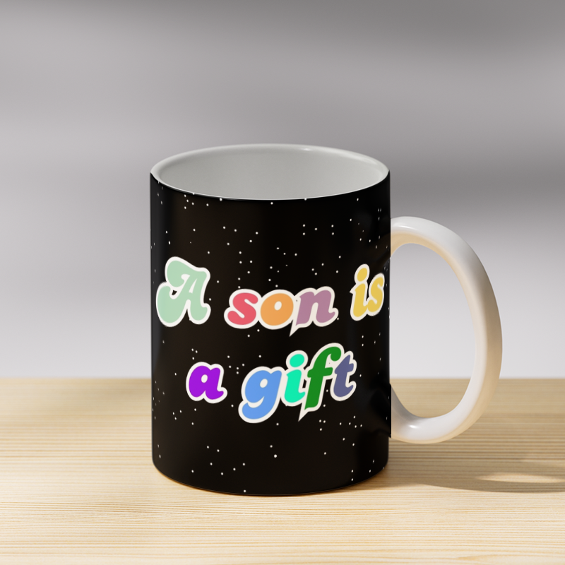 A Son is a Gift Coffee Mug