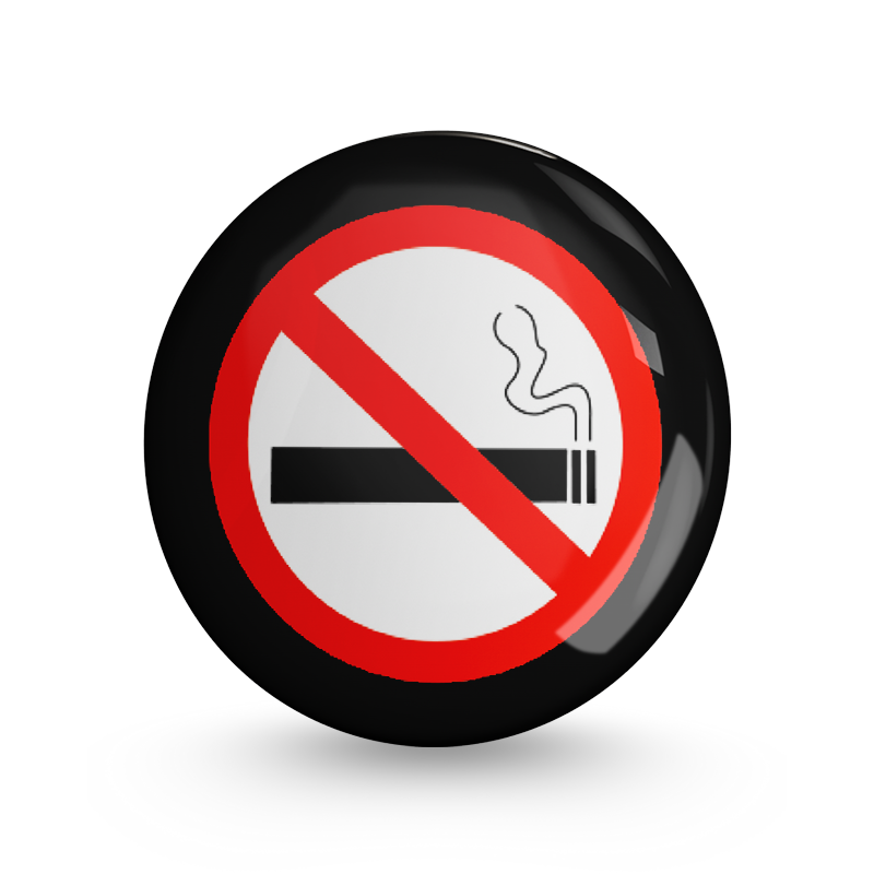 Strictly No Smoking Pin-back Button Badge